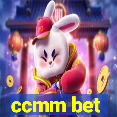 ccmm bet